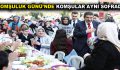 KOMŞULUK GÜNÜ’NDE KOMŞULAR AYNI SOFRADA