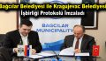 Bağcılar Belediyesi ile Kragujevac Belediyesi işbirliği protokolü imzaladı