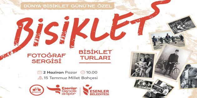 ESENLER BELEDİYESİ’NDEN DÜNYA BİSİKLET GÜNÜ’NE ÖZEL ETKİNLİK