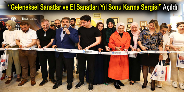 ESENLER BELEDİYESİ ”KARMA SERGİSİ’NE” EV SAHİPLİĞİ YAPTI