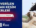 ESENLER’DE İZİN VERİLEN KURBAN KESİM ALANLARI