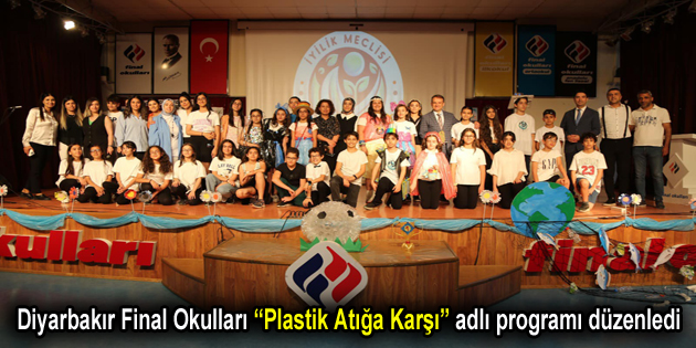 Diyarbakır Final Okulları “Plastik Atığa Karşı” adlı programı düzenledi