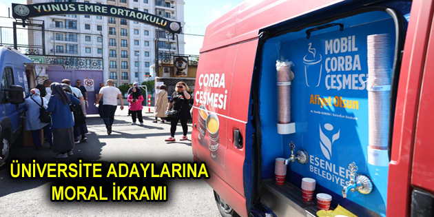 ESENLER BELEDİYESİ’NDEN ÜNİVERSİTE ADAYLARINA MORAL İKRAMI