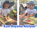 ESENLER ÖDÜNÇ EVİ’NDE ”KUM BOYAMA ATÖLYESİ” YAPILDI