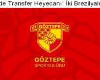 Göztepe’de Transfer Heyecanı! İki Brezilyalı Yolda