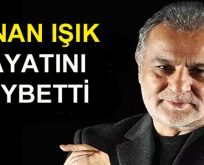 Kenan Işık hayatını kaybetti