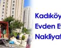 Kadıköy Evden Eve Nakliyat Hizmetlerinde Güvenilir Seçim