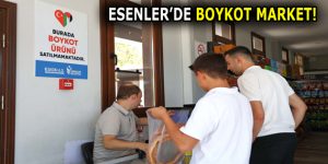 ESENLER’DE BOYKOT MARKET!