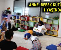 ANNE – BEBEK KÜTÜPHANESİ 1 YAŞINDA!