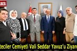 Gazeteciler Cemiyeti Vali Seddar Yavuz’u Ziyaret Etti