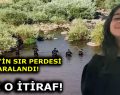 NARİN’İN SIR PERDESİ ARALANDI! İŞTE O İTİRAF!