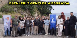 ESENLERLİ GENÇLER AMASRA’DA