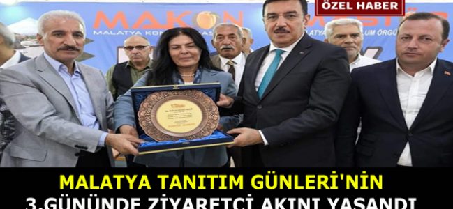 MALATYA TANITIM GÜNLERİ’NİN 3.GÜNÜNDE ZİYARETÇİ AKINI