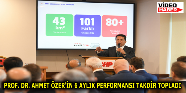 Prof. Dr. Ahmet Özer’in 6 aylık performansı takdir topladı