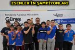 ESENLER’İN GENÇLERİ ŞAMPİYON OLDU