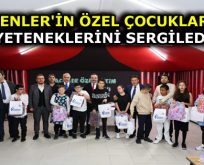 ESENLER’İN ÖZEL ÇOCUKLARI, YETENEKLERİNİ SERGİLEDİ