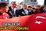 ESENLER’DE CUMHURİYET BAYRAMI COŞKUSU YAŞANDI