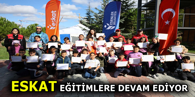 ESKAT’TAN ÖĞRENCİLERE KAPSAMLI AFET EĞİTİMİ