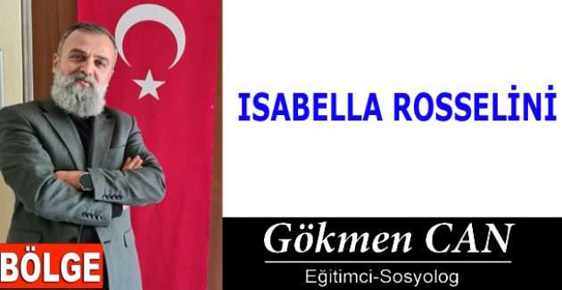 ISABELLA ROSSELİNİ