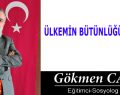 ÜLKEMİN BÜTÜNLÜĞÜ ÂLİDİR