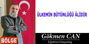 ÜLKEMİN BÜTÜNLÜĞÜ ÂLİDİR