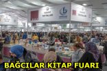 BAĞCILAR’DA KİTAP FUARI AÇILDI