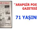 ”ARAPGİR POSTASI” GAZETESİ 70 YILI GERİDE BIRAKTI