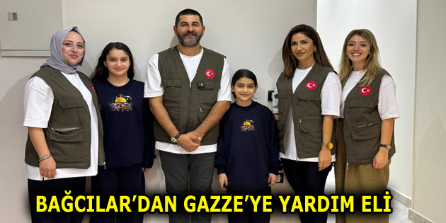 Bağcılar’dan Gazze’ye Yardım Eli