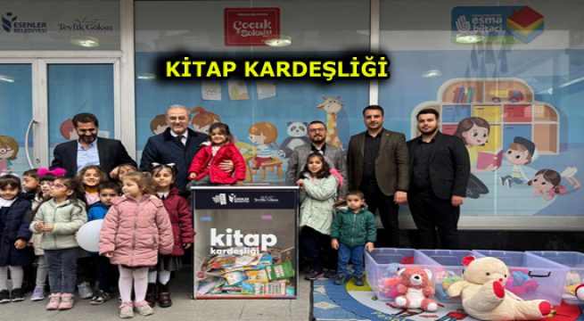 ESENLERLİ ÇOCUKLARDAN “KİTAP KARDEŞLİĞİ” KAMPANYASINA TAM DESTEK