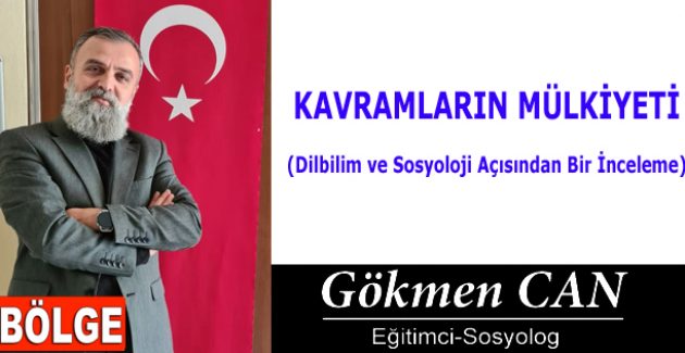 KAVRAMLARIN MÜLKİYETİ