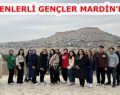 ESENLERLİ GENÇLER SOLUĞU MARDİN’DE ALDI