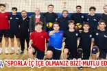 GÖKSU’DAN GENÇ VOLEYBOLCULARA ZİYARET