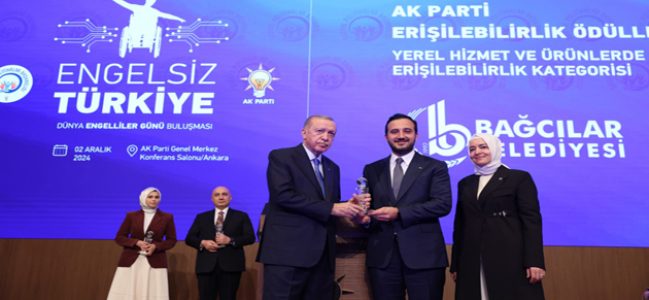 Cumhurbaşkanı Erdoğan’dan Bağcılar Belediyesi’ne “Erişilebilirlik” ödülü