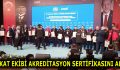 ESKAT EKİBİ AKREDİTASYON SERTİFİKASINI ALDI