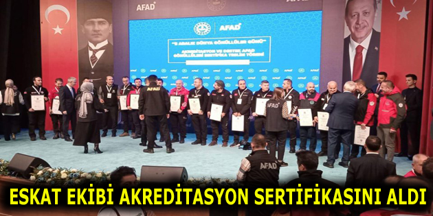 ESKAT EKİBİ AKREDİTASYON SERTİFİKASINI ALDI