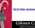 TEBLİĞ TEMSİL ARASINDAKİ UÇURUM