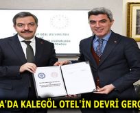 MALATYA’DA KALEGÖL OTEL’İN DEVRİ GERÇEKLEŞTİ