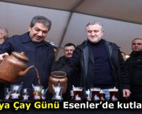 ESENLER’DE ÇAYLAR KEYİFLE YUDUMLANDI