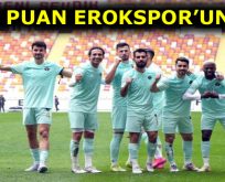 EROKSPOR’DAN ALTIN DEĞERİNDE 3 PUAN!