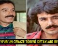 Ferdi Tayfur’un cenaze programı belli oldu