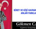 BİREY VE KİŞİ KAVRAMLARININ ANLAM FARKLARI