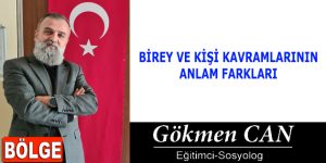 BİREY VE KİŞİ KAVRAMLARININ ANLAM FARKLARI