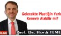 Gelecekte Plastiğin Yerini Kenevir Alabilir mi?