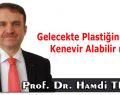 Gelecekte Plastiğin Yerini Kenevir Alabilir mi?