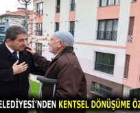 ESENLER BELEDİYESİ’NDEN KENTSEL DÖNÜŞÜME ÖZEL DESTEK