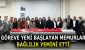 GÖREVE YENİ BAŞLAYAN MEMURLAR YEMİN ETTİ