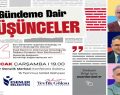 ”GÜNDEME DAİR DÜŞÜNCELER” ESENLER’DE MASAYA YATIRILACAK