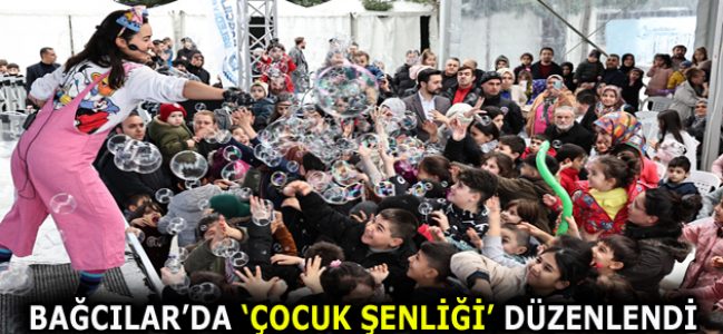 Bağcılar’da ”Çocuk Şenliği” Düzenlendi