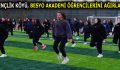 GENÇLİK KÖYÜ, BESYO AKADEMİ ÖĞRENCİLERİNİ AĞIRLADI