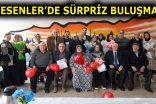 ESENLER’DE SÜRPRİZ BULUŞMA